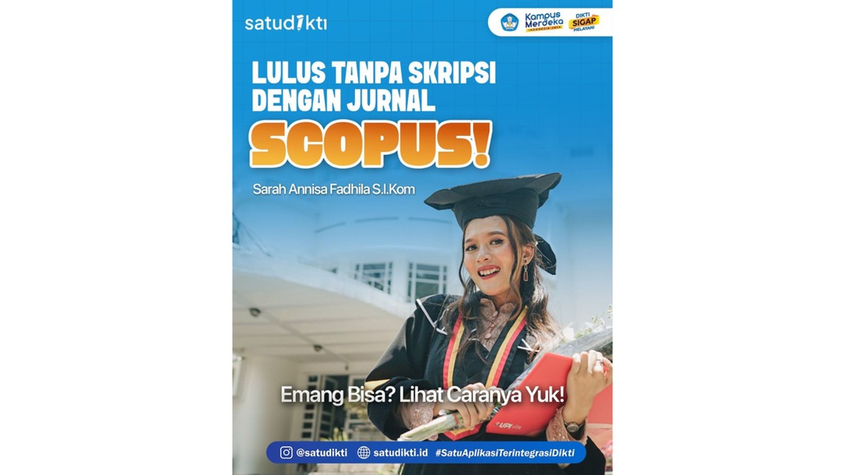 Sarah Akhirnya Bebas Skripsi Berkat Publikasi Scopus, Ini Kisahnya!