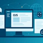 Strategi Unggul Pengelolaan Jurnal Ilmiah Berbasis OJS untuk Indeksasi Nasional dan Internasional